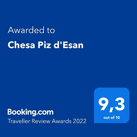 Chesa Piz D'esan * S-chanf